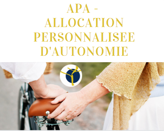 L’Allocation Personnalisée d&rsquo;Autonomie (APA)